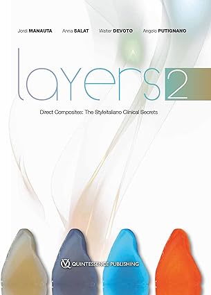 Layers 2—Direct Composites: The Styleitaliano Clinical Secrets - Pdf